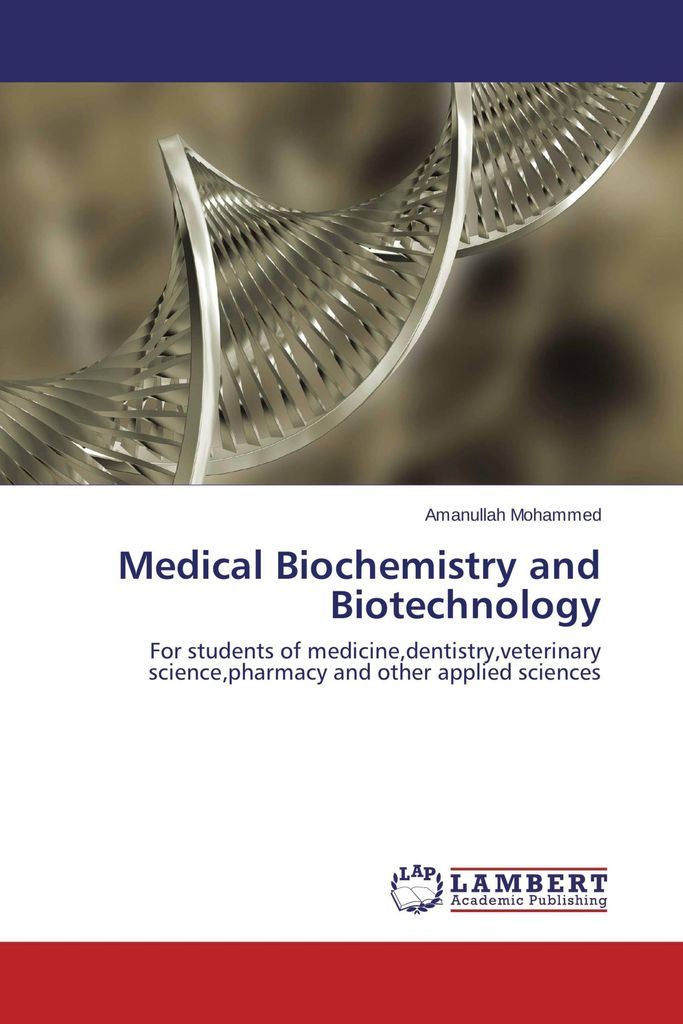 Medical Biochemistry and Biotechnology