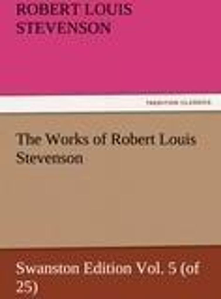 The Works of Robert Louis Stevenson