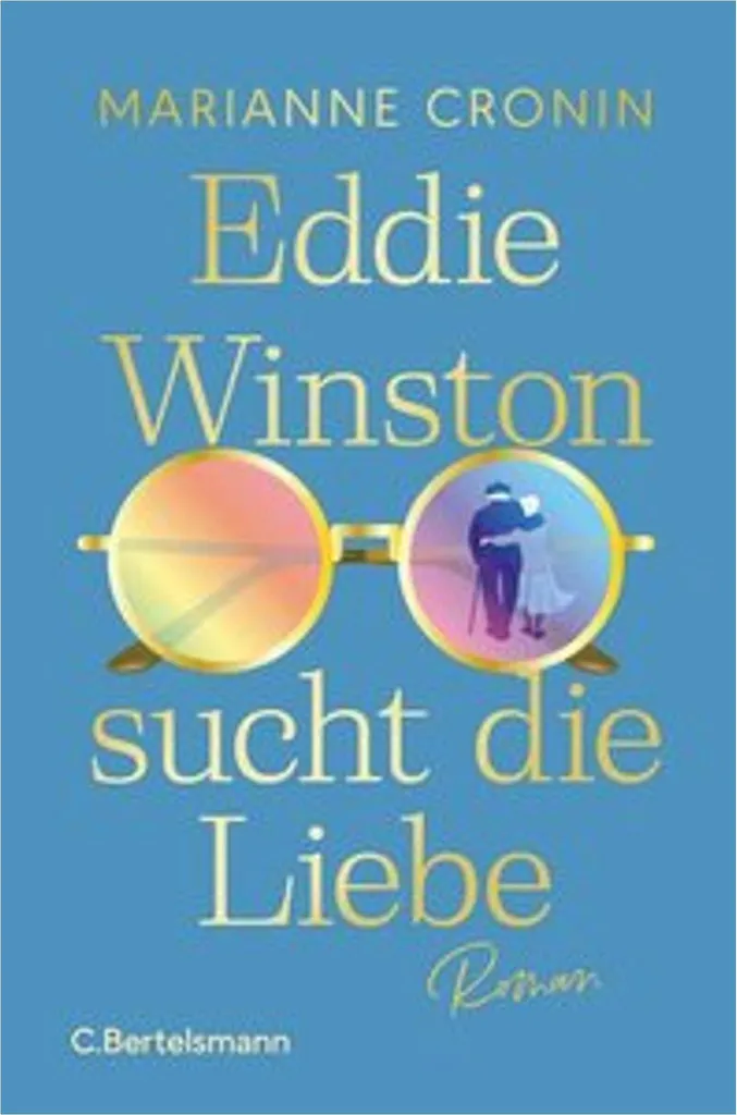 Roman Eddie Winston sucht die Liebe - Fiction romantique allemande
