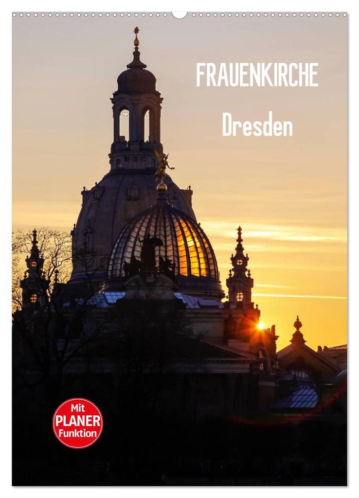Frauenkirche Dresden (Wandkalender 2027 DIN A2 hoch), CALVENDO Monatskalender
