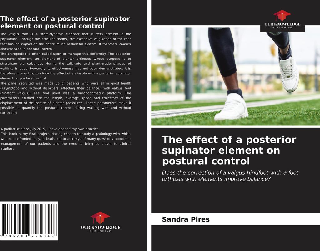 The effect of a posterior supinator element on postural control