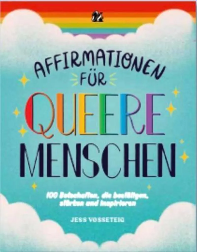 Queer Joy : 100 messages pour surmonter le doute et s'affirmer pleinement