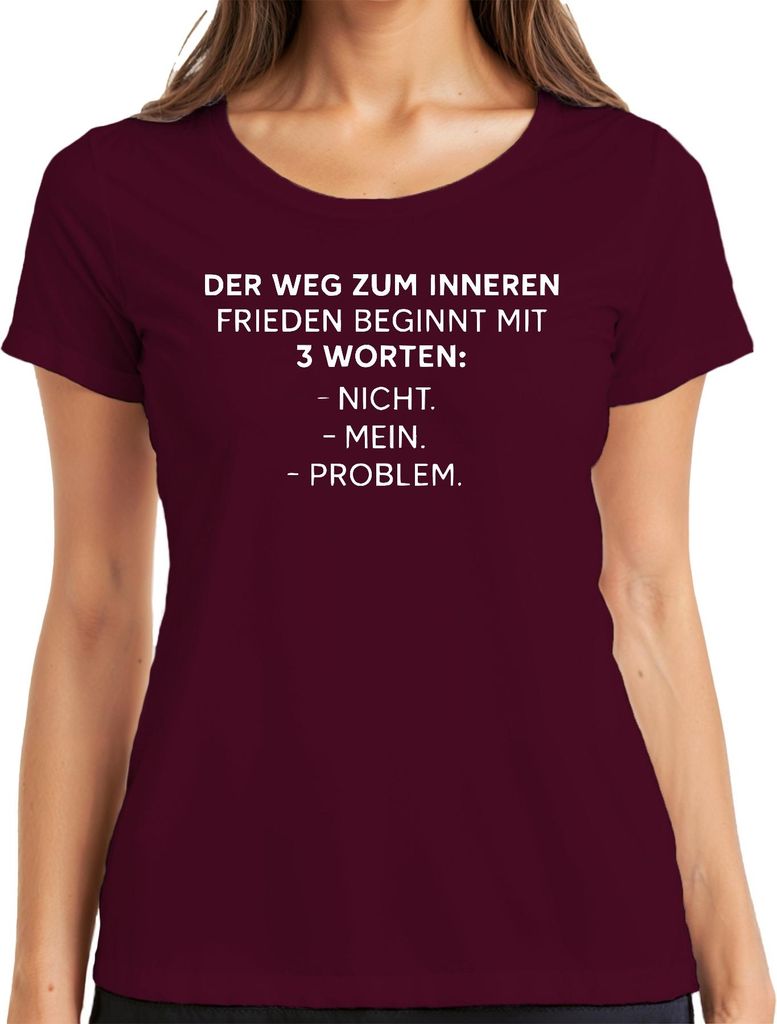 Innerer Frieden Nicht mein Problem Sarkastisch Lustig Geschenk Damen T-Shirt, Burgundy, XXL