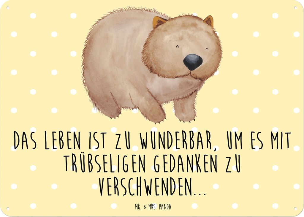 Mr. & Mrs. Panda Schild Wombat DIN A3 - Gelb Pastell - Geschenk, Das Leben Ist schön, tafel, Motivation, Australien, Metallschild, Spruch, Retro B...