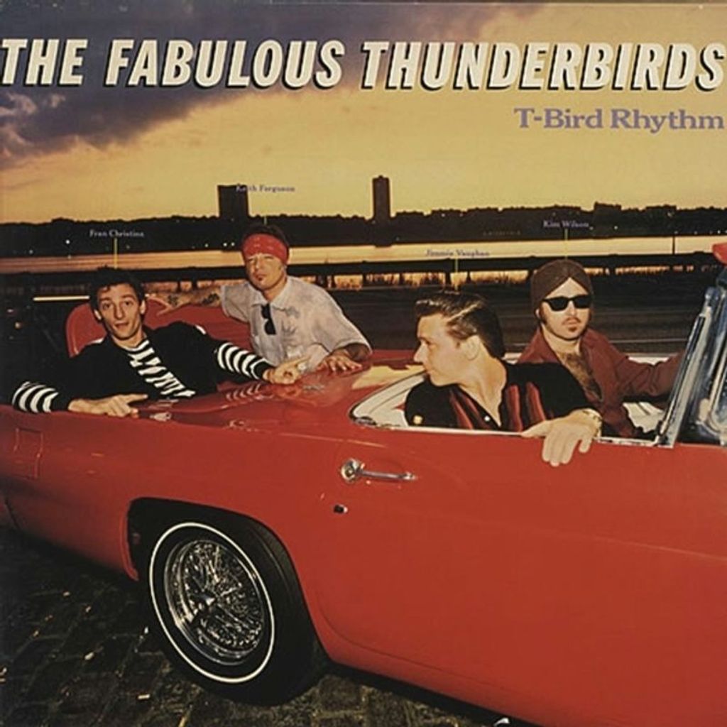 Fabulous Thunderbirds,The-T-Bird Rhythm