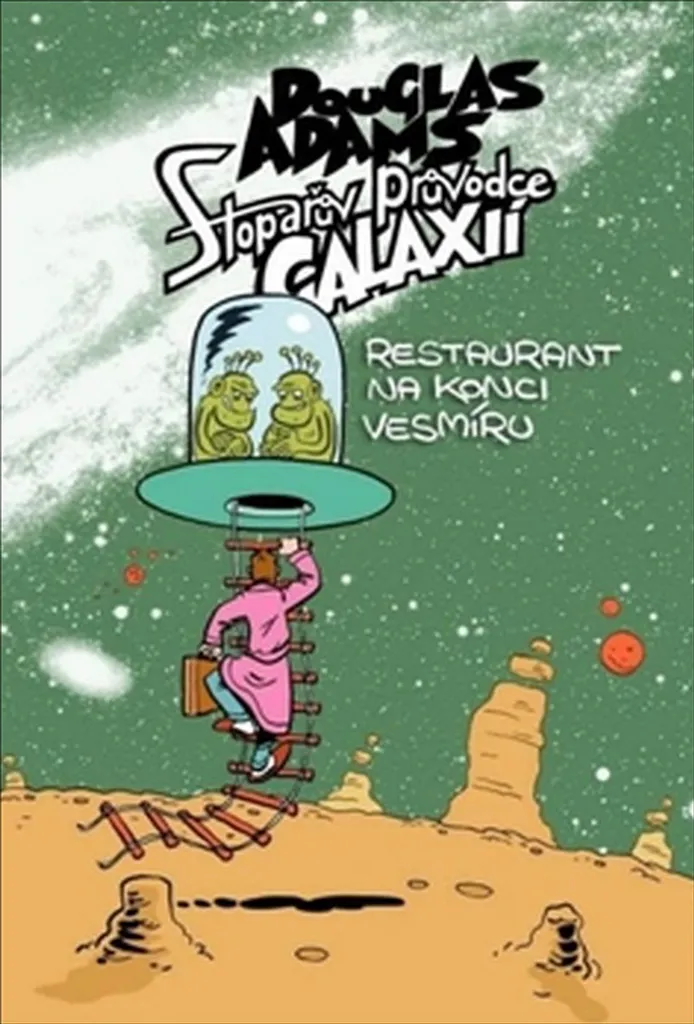 Livre : Le Guide du voyageur galactique et Restaurant au bout du monde