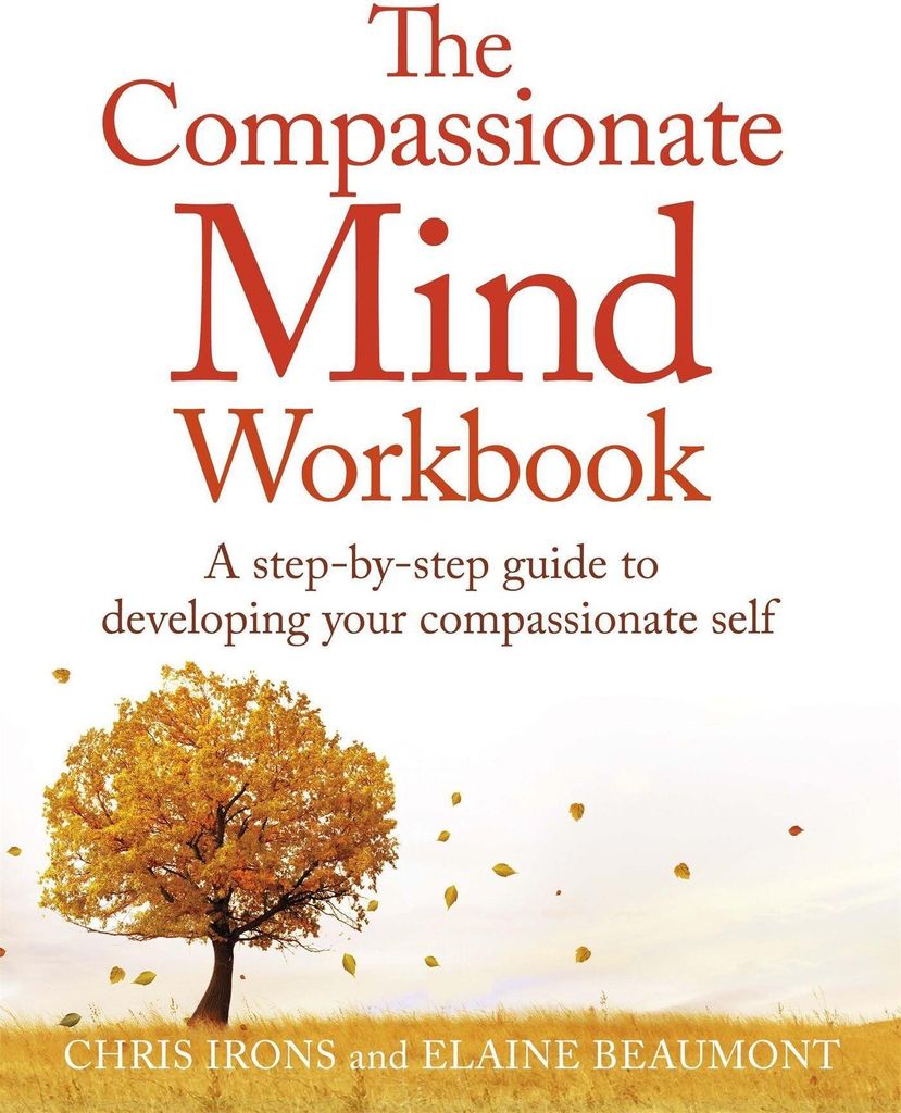 Das Compassionate Mind Workbook