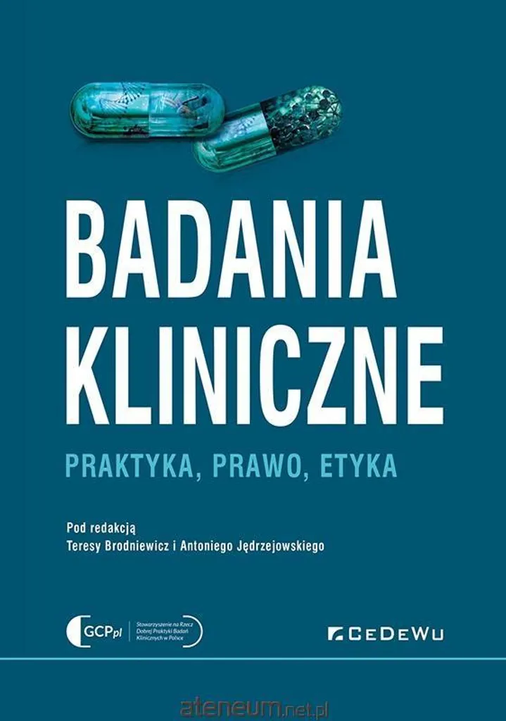 Badania Kliniczne: Pratique, Droit, Éthique - Guide Essentiel en Droit Médical