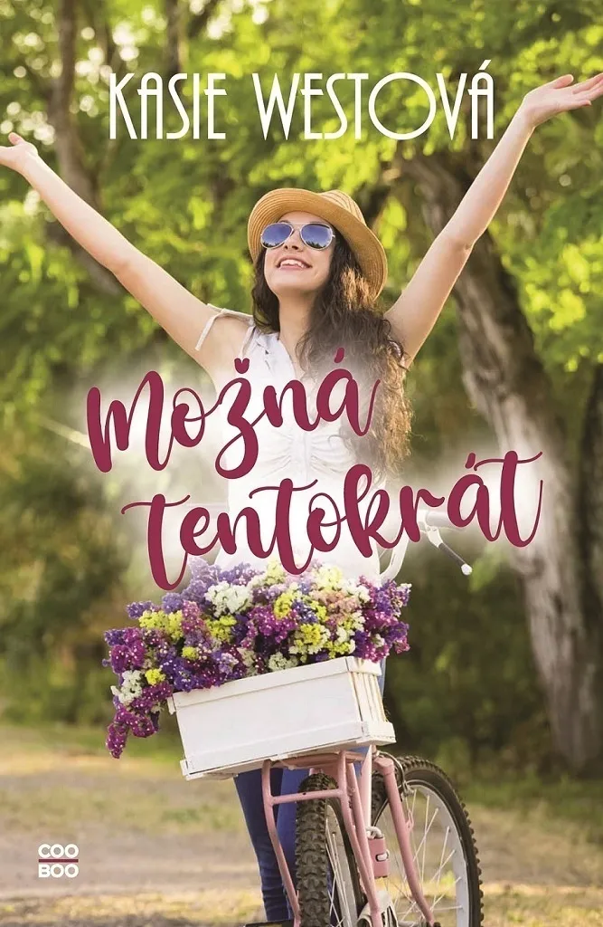 Roman Kasie West Možná tentokrát - Une Romance Drôle et Touchante 320p