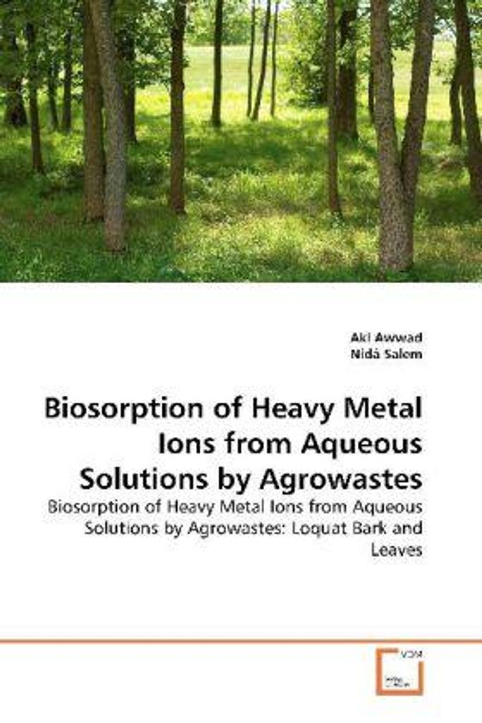 Biosorption of Heavy Metal Ions from Aqueous Solutions by Agrowastes