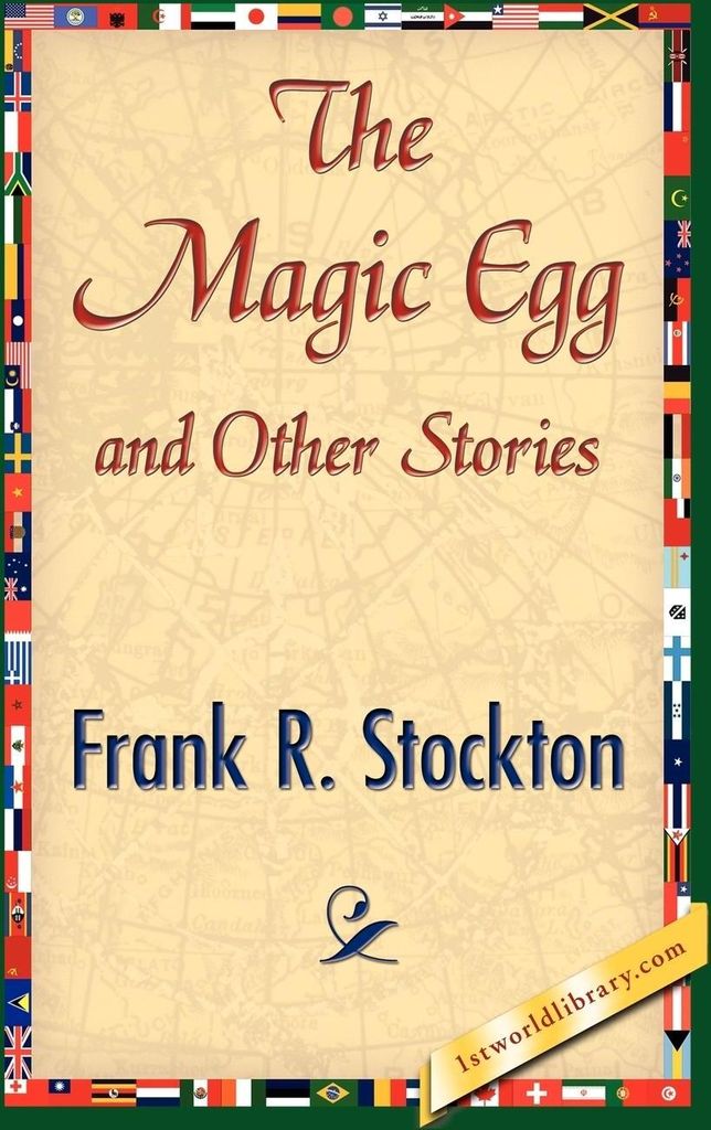 The Magic Egg and Other Stories