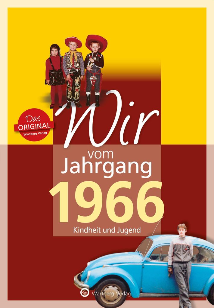 Wir vom Jahrgang 1966 - Kindheit und Jugend Produktbild 