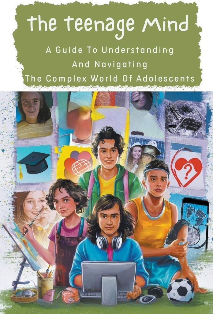 The Teenage Mind