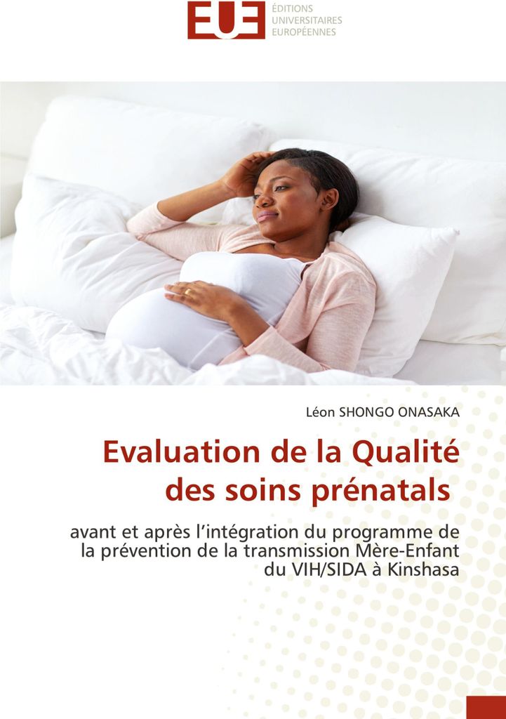 Evaluation de la Qualité des soins prénatals
