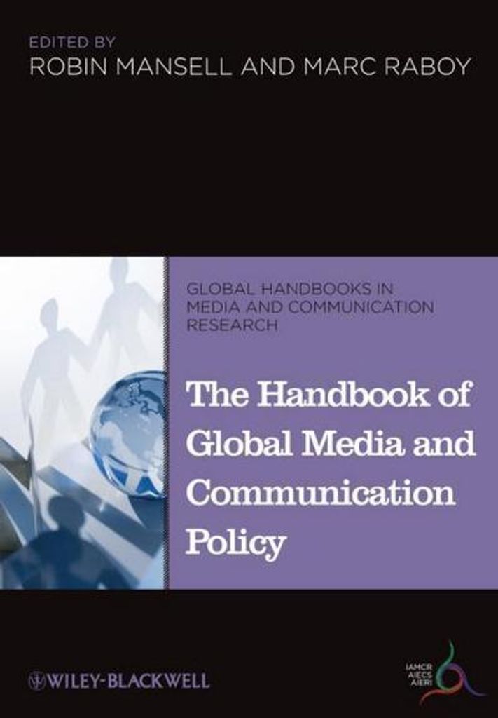 Das Handbuch der globalen Medien- und Kommunikationspolitik