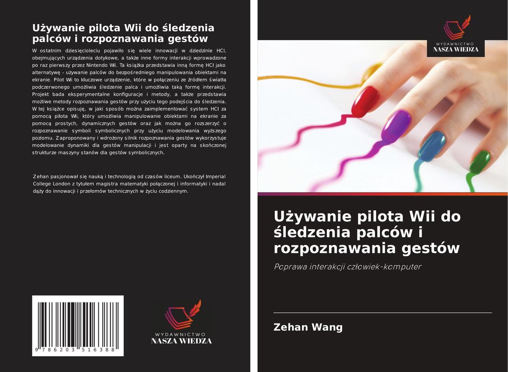 U¿ywanie pilota Wii do ¿ledzenia palców i rozpoznawania gestów