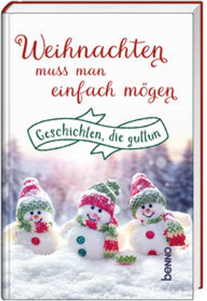 Weihnachten muss man einfach mögen