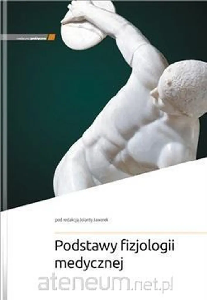 Physiologie Médicale Podstawy Fizjologii : Manuel Illustré et Complet