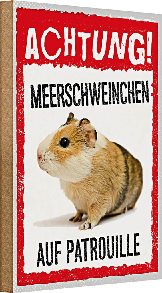 Holzschild Spruch 20x30cm Achtung Meerschweinchen Patrouille