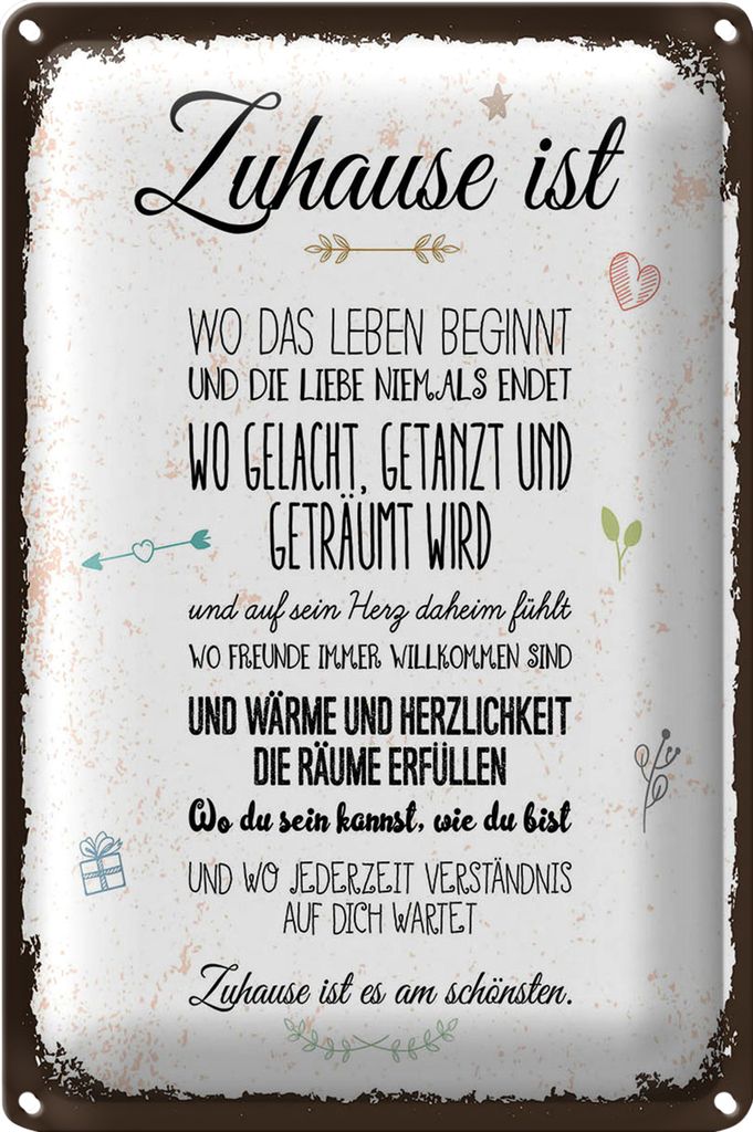Blechschild Spruch Zuhause ist wo das Leben beginnt 40x30cm