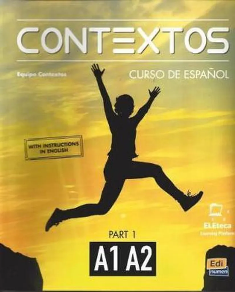 Livre Espagnol Contextos A1-A2 Manuel avec Exercices et Eleteca
