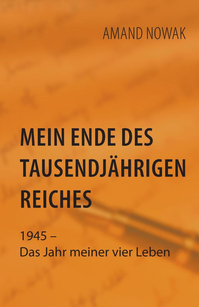 Mein Ende des tausendjährigen Reiches