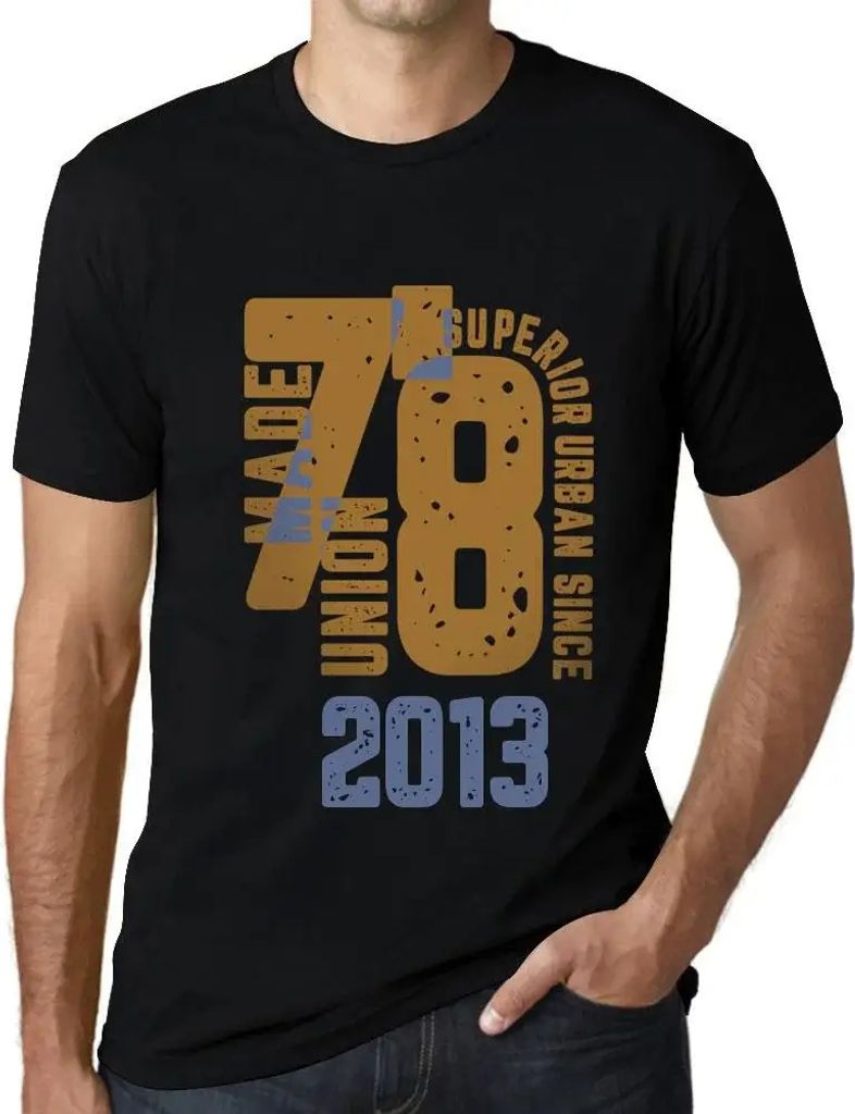 Herren Grafik T-Shirt Überlegener urbaner Stil seit 2013 – Superior Urban Style Since 2013 – Geschenk 11. Geburtstag Jahrestag 11 Jahre Jubil...
