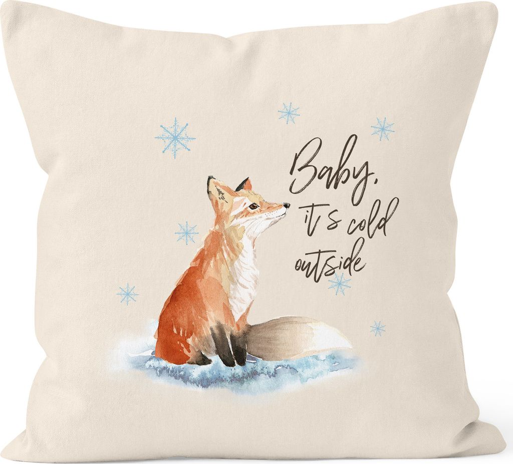 Kissenbezug Baby it`s cold outside Fuchs Winter Kissen-Hülle Weihnachten Schnee Fox Autiga natur 40cm x 40cm