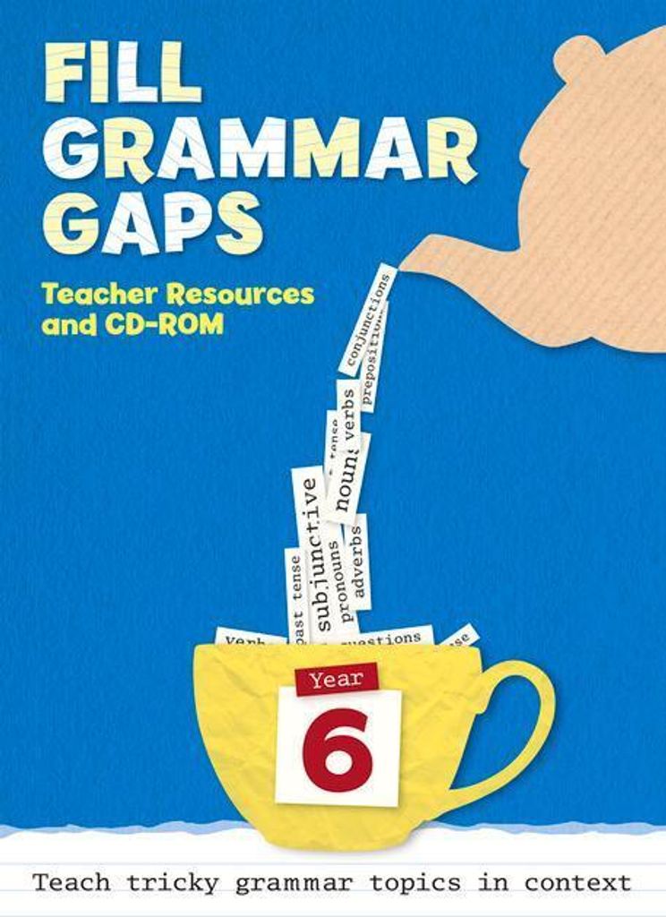 Year 6 Grammar in Context: Teacher Resources with CD-ROM