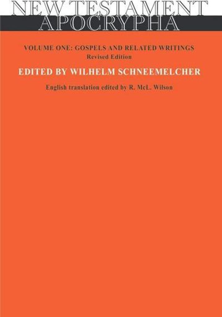 New Testament Apocrypha Vol 1