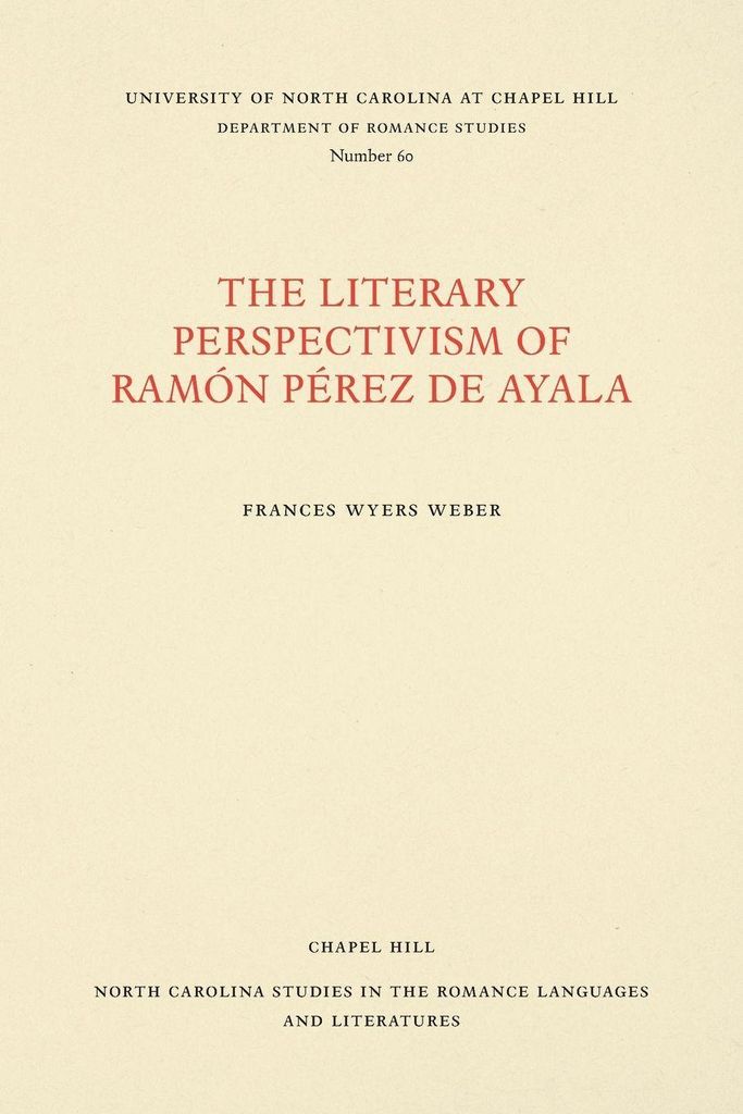The Literary Perspectivism of Ramón Pérez de Ayala