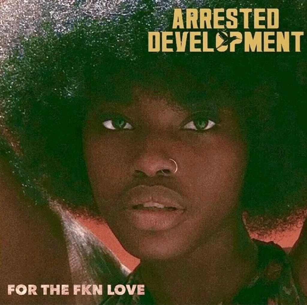 Arrested Development For The Fkn Love Vinyle 2 LP Hip-Hop Album Neuf