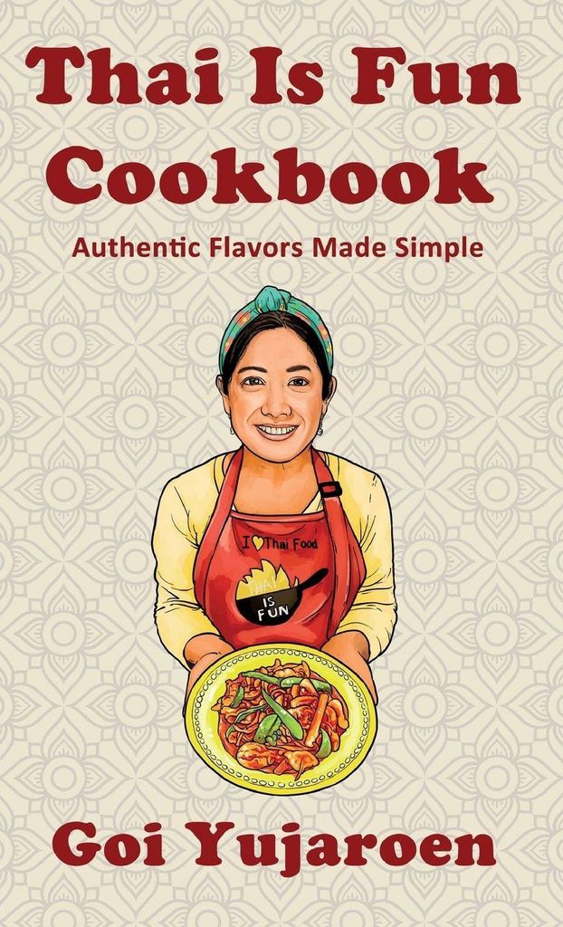 Thai Is Fun Cookbook