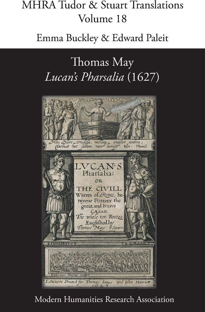 Thomas May, Lucan's Pharsalia (1627)