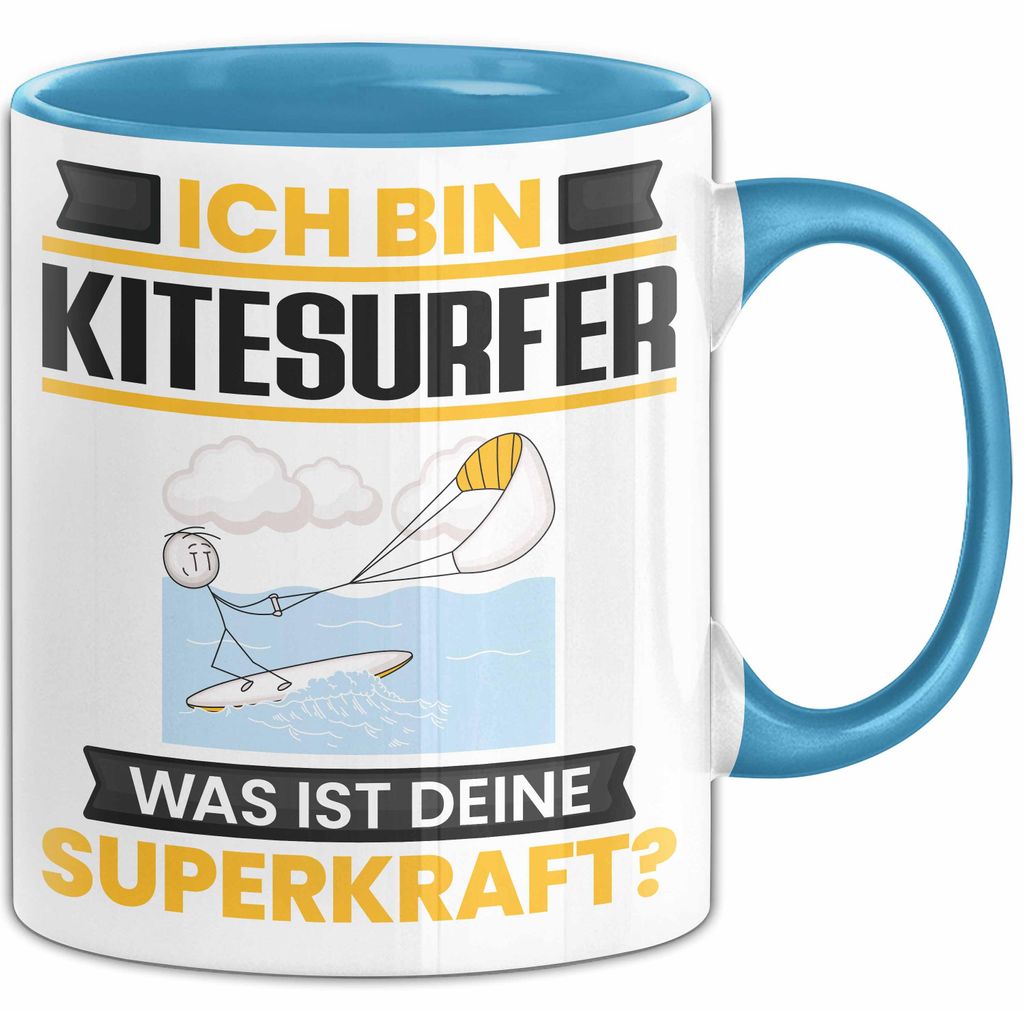 Kitesurfer Tasse Geschenk für Kitesurfer Geburtstag Lustiger Spruch Kaffee-Becher Was Ist Deine Superkraft (Blau)