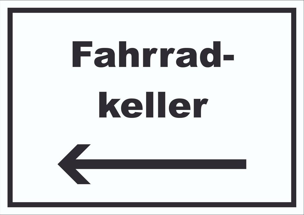 Fahrradkeller Schild mit Text und Richtungspfeil links Rad Bike waagerecht A3 Rückseite selbstklebend