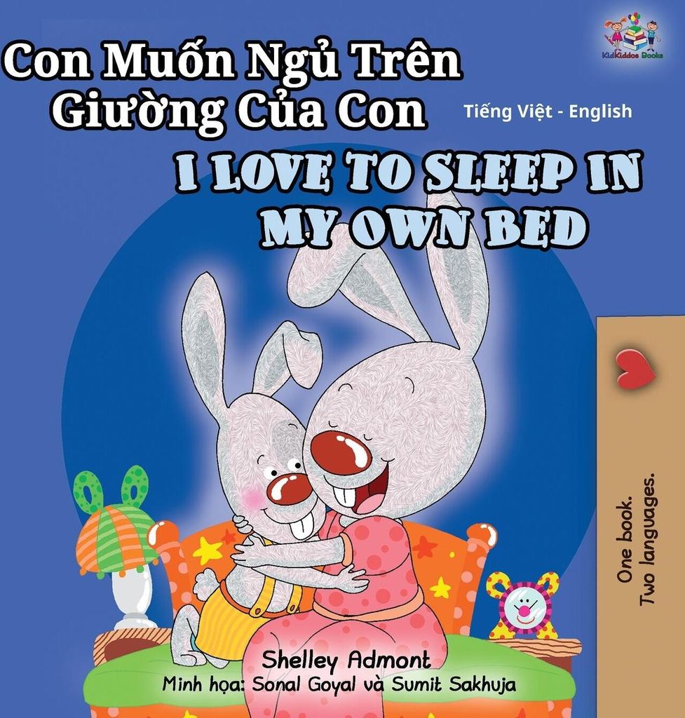 I Love to Sleep in My Own Bed (Vietnamese English Bilingual Book for Kids)