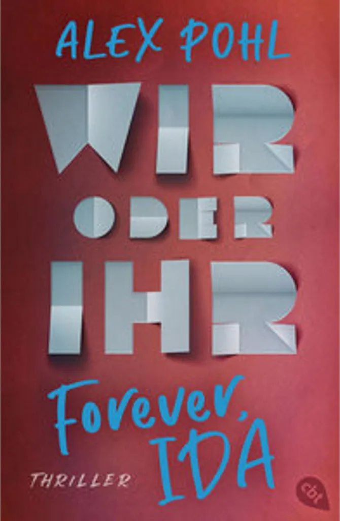 Récit Forever, Ida - Wir oder ihr, Une Intrigue Puissante et Intense