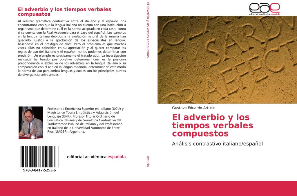 El adverbio y los tiempos verbales compuestos