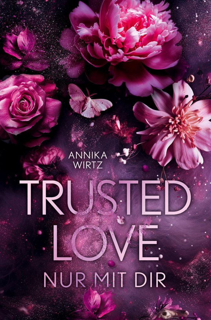 Trusted Love - nur mit dir