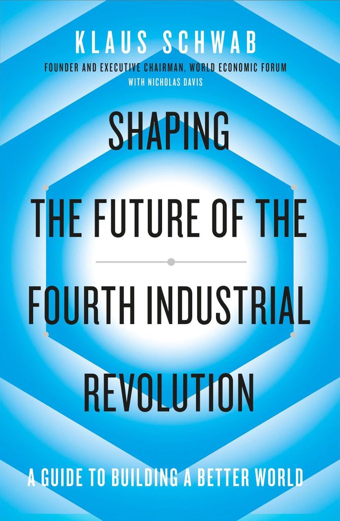 Shaping the Future of the Fourth Industrial Revolution