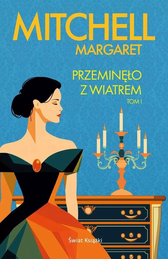Przeminęło z wiatrem. Tom 1