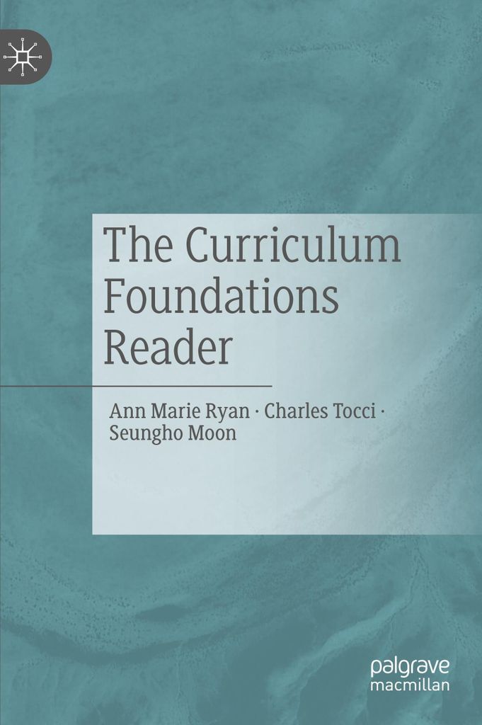 The Curriculum Foundations Reader