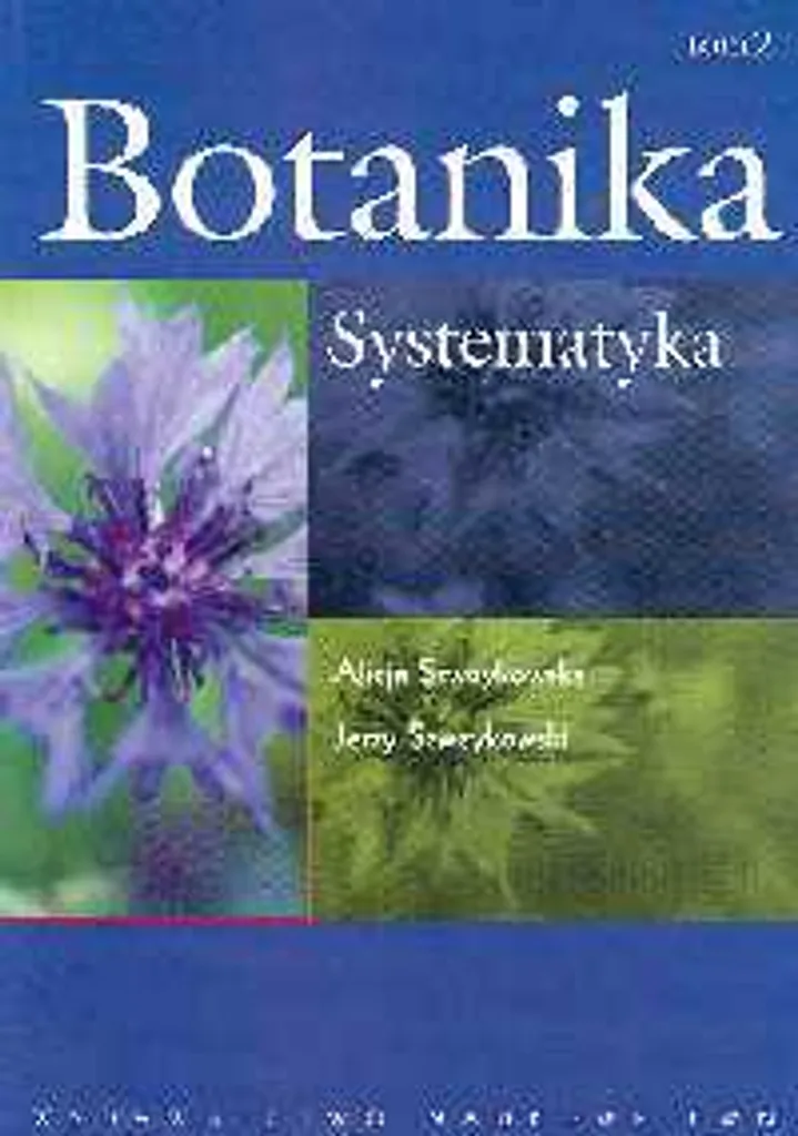 Apprendre la Classification avec Botanique Volume 2 Systématique Illustré