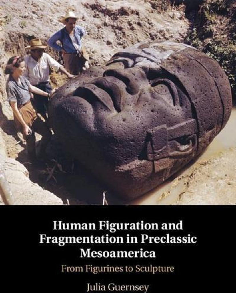 Human Figuration and Fragmentation in Preclassic Mesoamerica