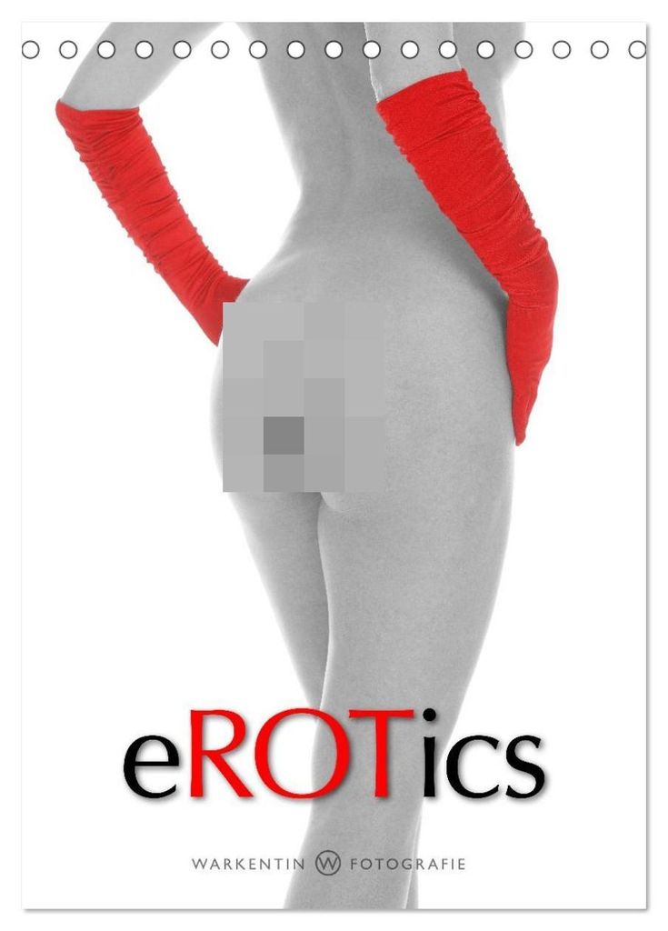 eROTics (Tischkalender 2027 DIN A5 hoch), CALVENDO Monatskalender