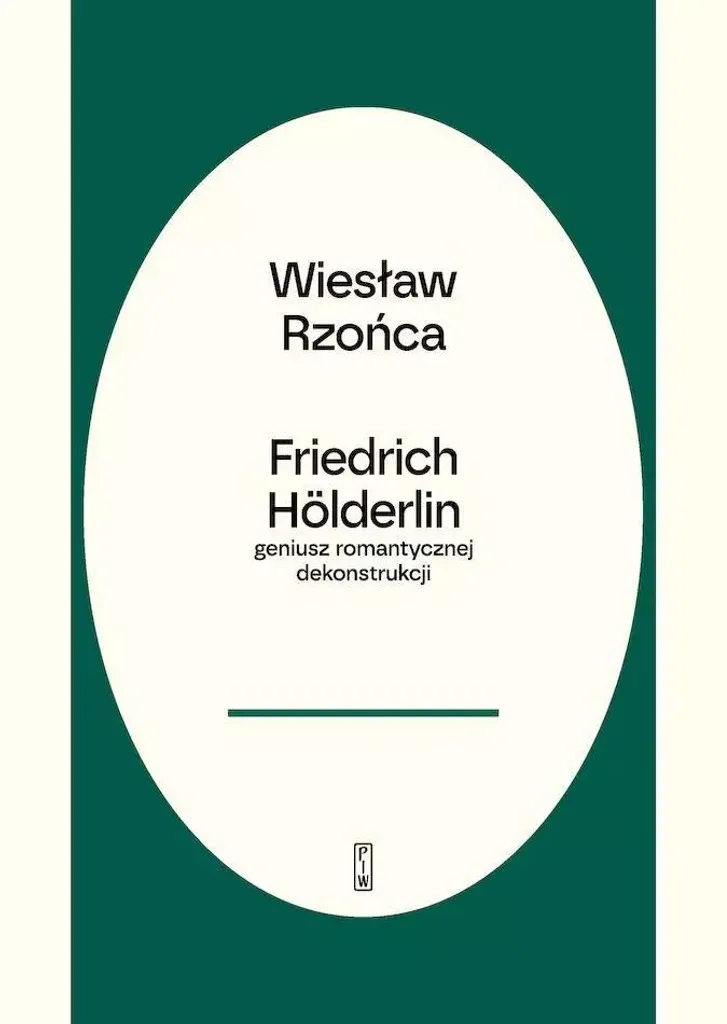 Comprendre Friedrich Hölderlin et la déconstruction romantique livre