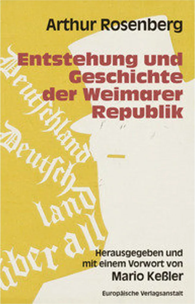 Étudier l'histoire allemande : Entstehung und Geschichte Weimarer Republik