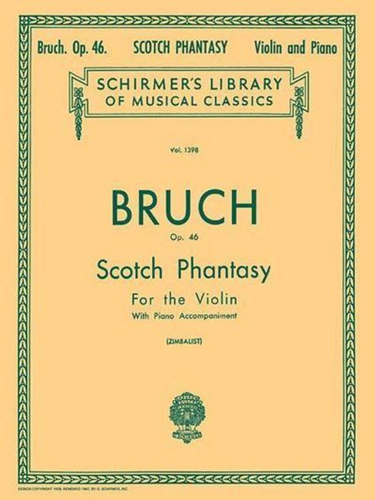 Bruch, M: Scotch Phantasy, Op. 46