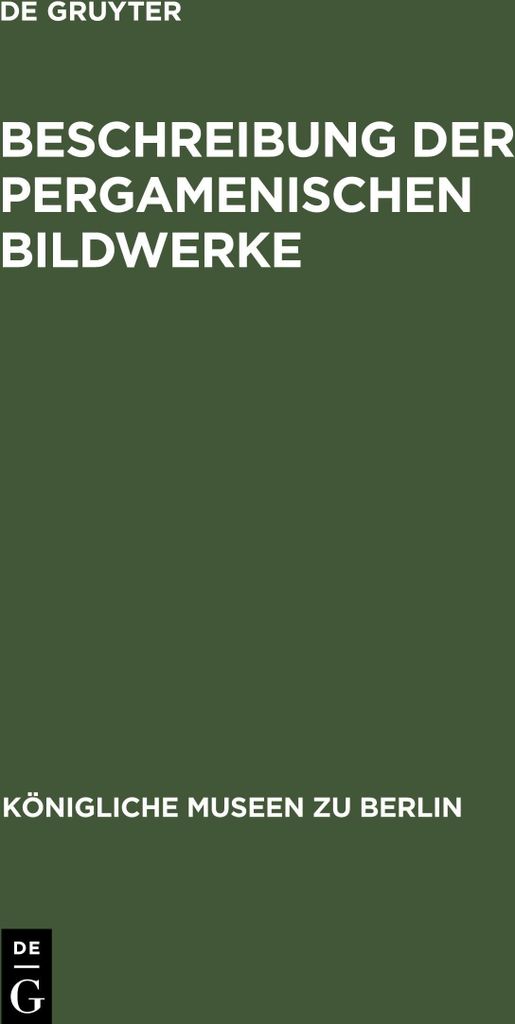 Beschreibung der Pergamenischen Bildwerke